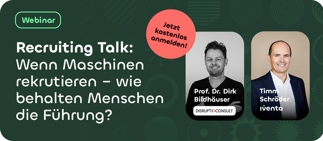 Iventa_Webinar "Wenn Maschinen rekrutieren -wie behalten Menschen die F&uuml;hrung?"